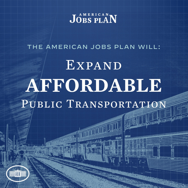 Plakat mit einem Zug auf den Eisenbahnschienen mit mehreren Menschen in der Nähe, bewirbt "The American Jobs Plan Will Expand Affordable Public Transportation."